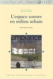 L' espace sonore en milieu urbain