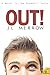 Out! (The Shamwell Tales)