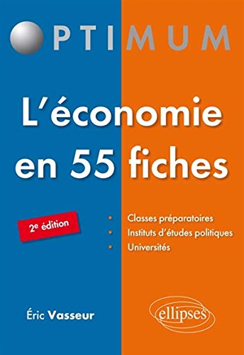 L' économie en 55 fiches