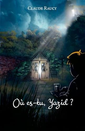 Download Où es-tu Yazid ? PDF