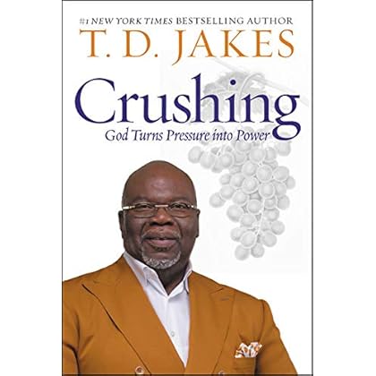 Crushing: God Turns Pressure into Power