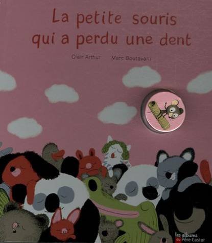 La  petite souris qui a perdu une dent
