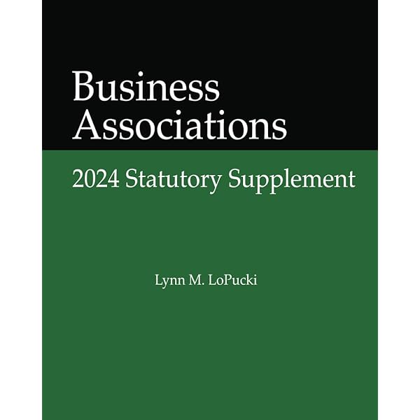 Business Associations: A Systems Approach (Aspen Casebook