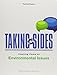 Taking Sides: Clashing Views on Environmental Issues, Expanded