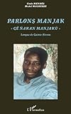 Parlons Manjak: Langue de Guinée-Bissau (French Edition) by Michel Malherbe, Carfa Mendes