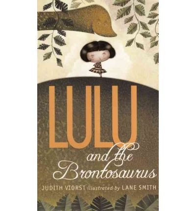Lulu and the Brontosaurus (Junior Library Guild Selection)