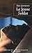 le jeune soldat by 