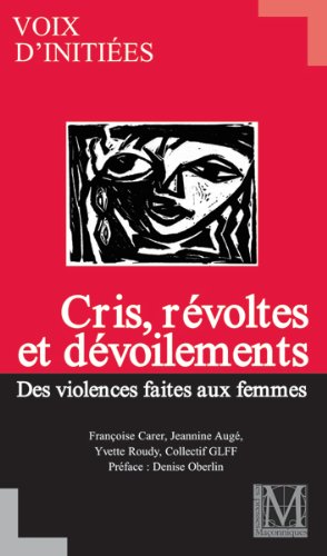 Cris, révoltes et dévoilements