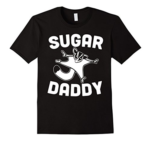 Funny Sugar Glider ShirtsSugar Daddy Funny Sugar Glider T-shirt T-Shirt