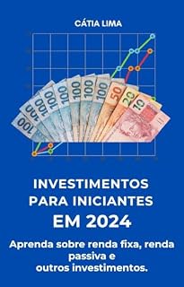 Investimento para iniciantes em 2024