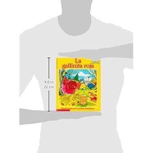 La gallinita roja: (Spanish language edition of The Little Red Hen) (Mariposa, Scholastic En Espa Nol) (Spanish Edition)