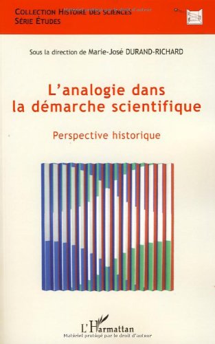 L' analogie dans la démarche scientifique