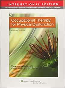 Occupational Therapy For Physical Dysfunction 9781451189216 Medicine