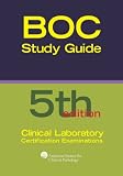 Board of Certification Study Guide for Clinical Laboratory Certification Examinations, 5th Edition (