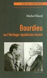 Bourdieu ou L'héritage républicain récusé