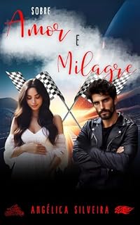 Livro Sobre Amor e Milagre