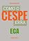 Livro Como o Cespe erra: ECA (Teste-A-Prova Livro 35)