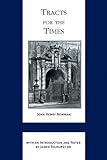 Tracts for the Times (ND Works of Cardinal Newman)
