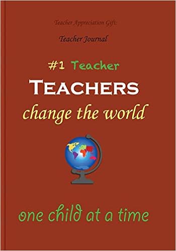 Teacher Appreciation Gift Teacher Journal Gift For Teacher Teacher Journal Teacher Notebook Great As Teacher Appreciation Gifts Retirement Teacher Appreciation Books Teacher Gifts Lalgudi Sujatha Lalgudi Sujatha Amazon