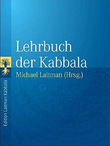Lehrbuch Der Kabbala Amazon De Laitman Michael Bucher Lehrbuch Der Kabbala Amazon De Laitman Michael Bucher