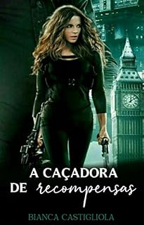 Livro A caçadora de recompenças