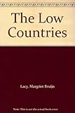 Front cover for the book The Low Countries: Multidisciplinary Studies by Margriet Bruijn Lacy