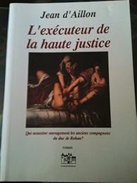L' exécuteur de la haute justice