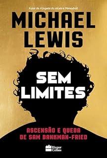 Livro Sem limites: Ascensão e queda de Sam Bankman-Fried