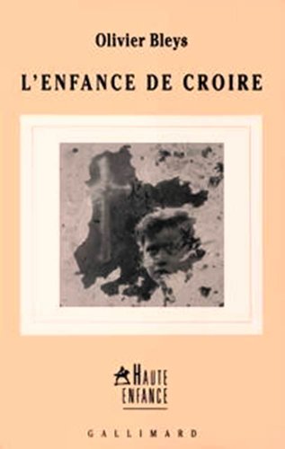L' enfance de croire