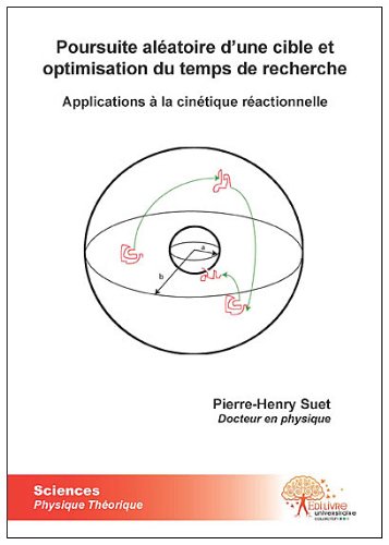 Poursuite aléatoire d'une cible et optimisation du temps de recherche