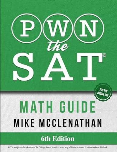 The College Panda's SAT Math: Advanced Guide and Workbook for the