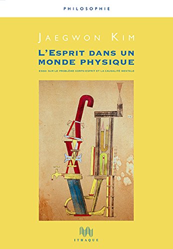 L' esprit dans un monde physique
