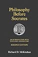 Philosophy Before Socrates: An Introduction with Texts and Commentary