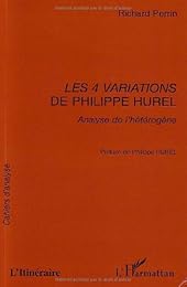 Les " 4 variations" de Philippe Hurel