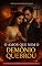 Livro O amor que nem o demônio quebrou (A Coleção Romance Cristão – Amor, Fé e Redenção Livro 1)