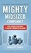 Mighty Midsized Companies: How Leaders Overcome 7 Silent Growth Killers