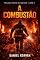 Livro A Combustão: Trilogia Ponto de Ignição Livro 2
