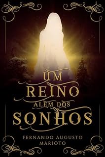 Livro Um Reino Além dos Sonhos