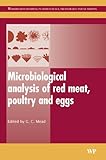 Microbiological analysis of red meat, poultry and Eggs, Mead, G. C., 1845690591