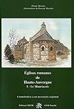 Églises romanes de Haute-Auvergne (French Edition) by