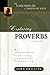 Exploring Proverbs, Volume 1 (John Phillips Commentary Series)