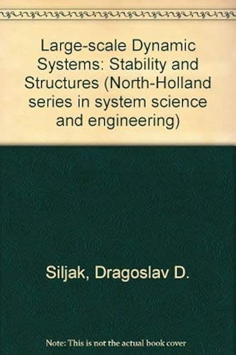Download Large-scale Dynamic Systems: Stability and Structures PDF