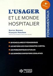 L' usager et le monde hospitalier