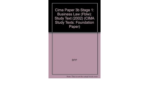Cima Paper 3b Stage 1 Business Law Fblw Study Text 2002 - 