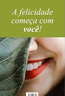 Livro A felicidade começa com você