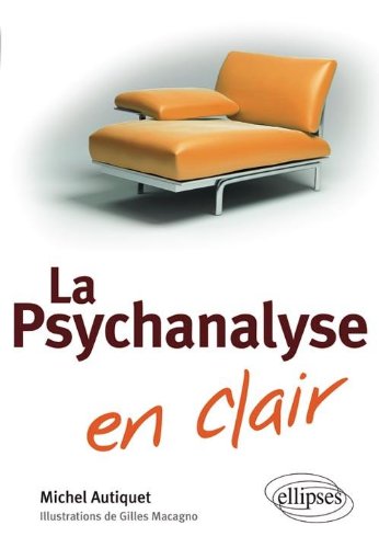 La  psychanalyse en clair