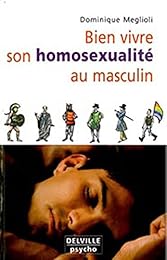 Bien vivre son homosexualité au masculin