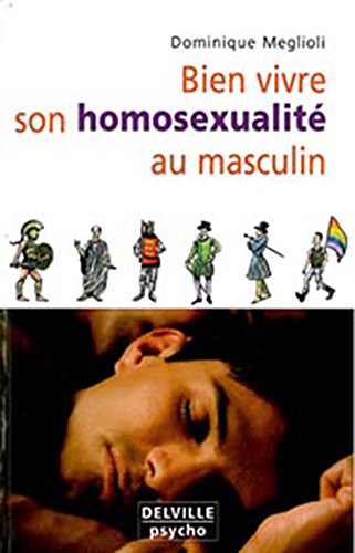 Bien vivre son homosexualité au masculin