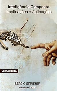 Livro Inteligência Composta. : Implicações e Aplicações.