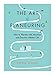 The Art of Flaneuring: How to Wander with Intention and Discover a Better Life by Erika Owen